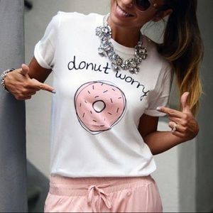 Donut worry t shirt